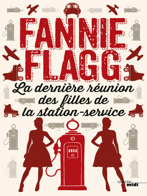cover image of La dernière réunion des filles de la station service